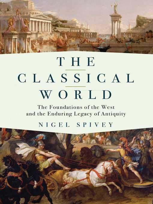 Title details for The Classical World by Nigel Spivey - Wait list